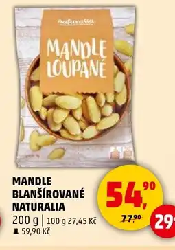 Penny Market NATURALIA Mandle blanšírované nabídka