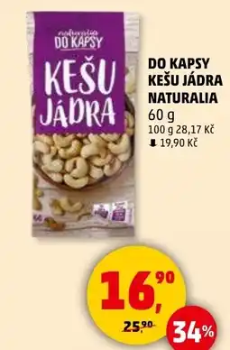 Penny Market NATURALIA Do kapsy kešu jádra nabídka