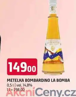 Terno Metelka bombardino la bomba 0,5l nabídka