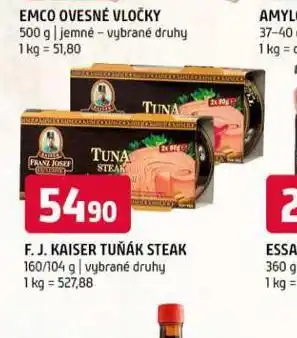 Terno Franz josef kaiser tuňák steak nabídka