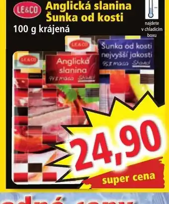 Norma LE&CO Anglická slanina Šunka od kosti nabídka