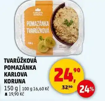 Penny Market TVARŮŽKOVÁ POMAZÁNKA KARLOVA KORUNA, 150 g nabídka