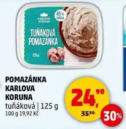 Penny Market POMAZÁNKA KARLOVA KORUNA tuňáková, 125 g nabídka