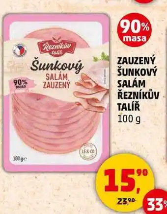 Penny Market ZAUZENÝ ŠUNKOVÝ SALÁM ŘEZNÍKŮV TALÍŘ, 100 g nabídka