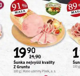 Terno Šunka nejvyšší jakosti z gruntu nabídka