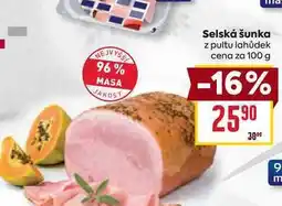 Billa Selská šunka z pultu lahůdek cena za 100g nabídka