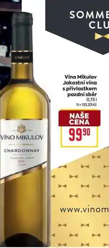 Billa Vino Mikulov Jakostní vína s přívlastkem pozdní sběr 0,75l nabídka