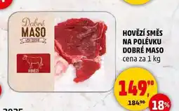 Penny Market HOVĚZÍ SMĚS NA POLÉVKU DOBRÉ MASO, 1 kg nabídka