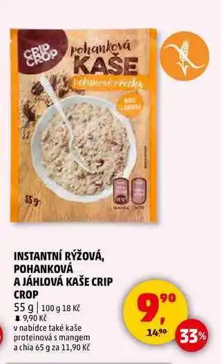 Penny Market INSTANTNÍ RÝŽOVÁ, POHANKOVÁ A JÁHLOVÁ KAŠE CRIP CROP, 55 g nabídka