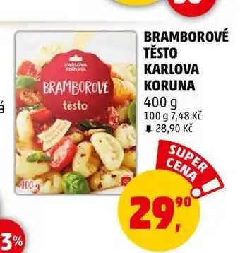 Penny Market BRAMBOROVÉ TĚSTO KARLOVA KORUNA, 400 g nabídka