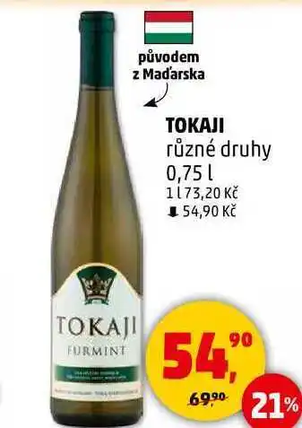 Penny Market TOKAJI různé druhy, 0,75 l nabídka