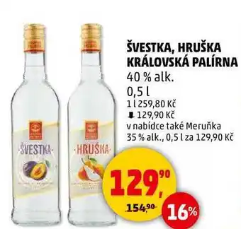 Penny Market ŠVESTKA, HRUŠKA KRÁLOVSKÁ PALÍRNA 40% alk., 0,5 l nabídka