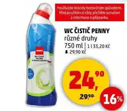 Penny Market WC ČISTIČ PENNY různé druhy, 750 ml nabídka