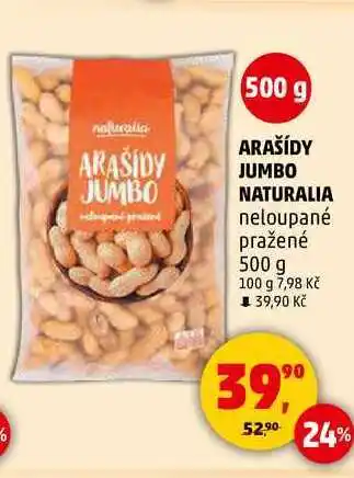 Penny Market ARAŠÍDY JUMBO NATURALIA neloupané pražené, 500 g nabídka