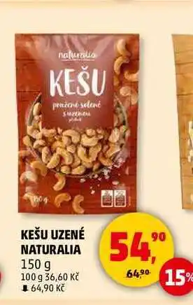 Penny Market KEŠU UZENÉ NATURALIA, 150 g nabídka