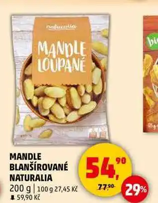 Penny Market MANDLE BLANŠÍROVANÉ NATURALIA, 200 g nabídka