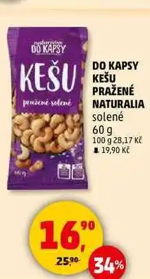 Penny Market DO KAPSY KEŠU PRAŽENÉ NATURALIA solené, 60 g nabídka