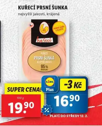 Lidl Kuřecí prsní šunka nabídka