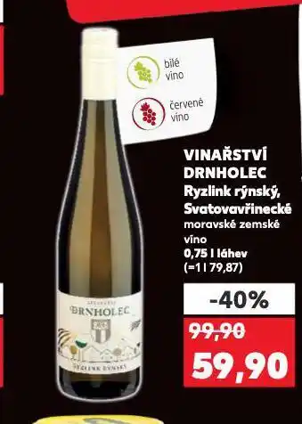 Kaufland Vinařství drnholec tyzlink rýnský nabídka