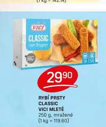 Flop RYBÍ PRSTY CLASSIC VICI MLETÉ 250 g, mražené nabídka