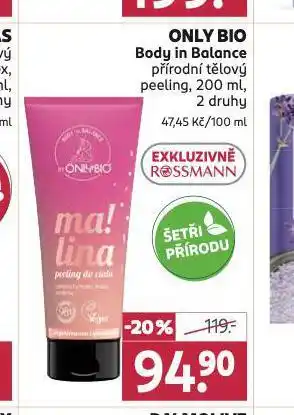 Rossmann Only bio body in balance nabídka