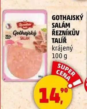 Penny Market GOTHAJSKÝ SALÁM ŘEZNÍKŮV TALÍŘ krájený, 100 g nabídka