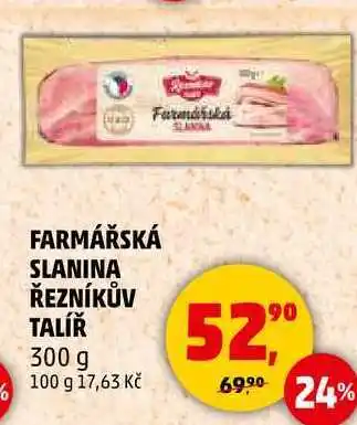 Penny Market FARMÁŘSKÁ SLANINA ŘEZNÍKŮV TALÍŘ, 300 g nabídka