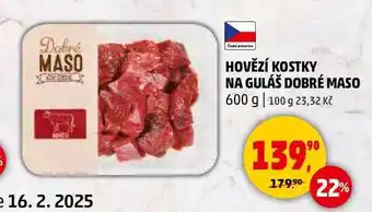 Penny Market HOVĚZÍ KOSTKY NA GULÁŠ DOBRÉ MASO, 600 g nabídka