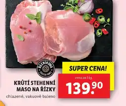 Lidl Krůtí stehenní maso na řízky nabídka