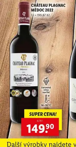 Lidl Chateau plagnac medoc 2022 nabídka