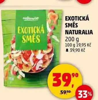 Penny Market EXOTICKÁ SMĚS NATURALIA, 200 g nabídka