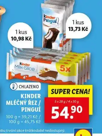 Lidl Kinder mléčný řez / pinguí nabídka