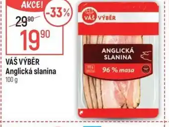 Globus VÁŠ VÝBĚR Anglická slanina nabídka