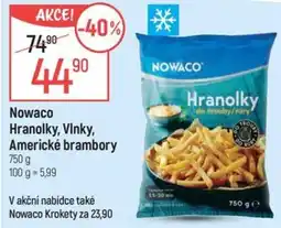 Globus NOWACO Hranolky, Vinky, Americké brambory nabídka