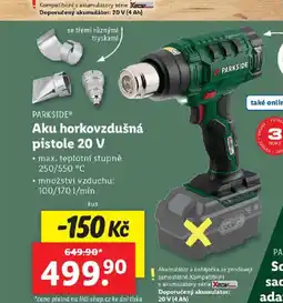 Lidl PARKSIDE® Aku horkovzdušná pistole 20 V nabídka