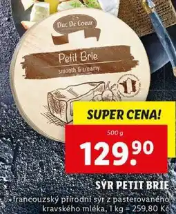 Lidl SÝR PETIT BRIE, 500 g nabídka