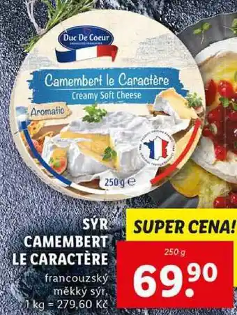 Lidl SÝR CAMEMBERT LE CARACTÈRE, 250 g nabídka