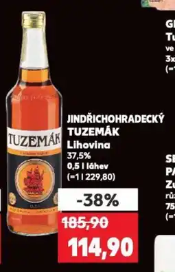 Kaufland Jindřichohradecký tuzemák Lihovina nabídka