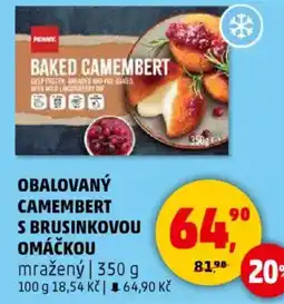 Penny Market Obalovaný camembert s brusinkovou omáčkou nabídka