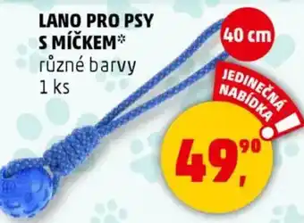 Penny Market Lano pro psy s míčkem nabídka