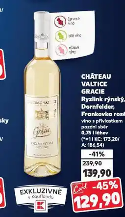 Kaufland Chateau valtice ryzlink rýnský nabídka