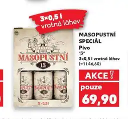 Kaufland Pivo masopustní speciál nabídka