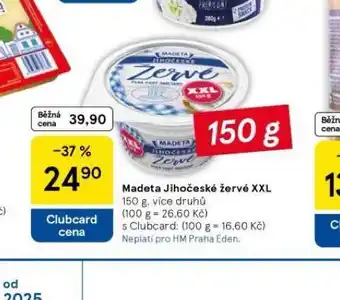 Tesco Madeta jihočeské žervé xxl nabídka