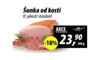 ZEMAN Šunka od kosti tř. jakosti: standard, 100 g nabídka