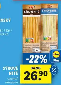 Lidl SÝROVÉ NITĚ, 100 g nabídka