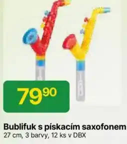 Hruška Bublifuk s pískacím saxofonem nabídka