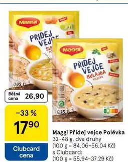 Tesco Maggi Přidej vejce Polévka, 32-48 g, dva druhy nabídka