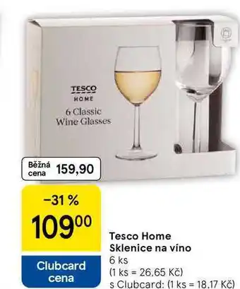 Tesco Tesco Home Sklenice na víno, 6 ks nabídka