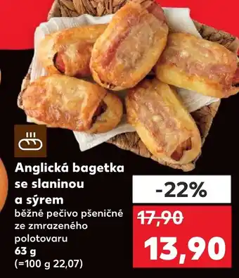 Kaufland Anglická bagetka se slaninou a sýrem nabídka