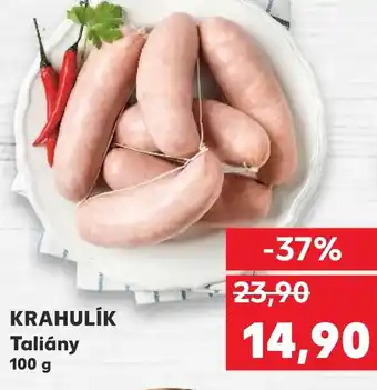 Kaufland KRAHULIK Taliány nabídka